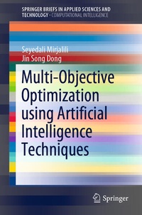 Enlarge image Cover: Multi-Objective Optimization using Artificial Intelligence Techniques - Springer