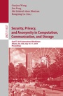 Cover: Security, Privacy, and Anonymity in Computation, Communication, and Storage - Springer