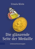 Cover: Die gl&auml;nzende Seite der Medaille - Books on Demand
