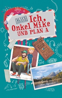 Enlarge image Cover: Ich, Onkel Mike und Plan A - Books on Demand