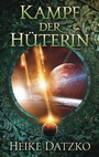 Cover: Kampf der Hüterin - BoD - Books on Demand