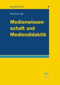 Cover: Medienwissenschaft und Mediendidaktik - Narr Francke Attempto Verlag