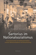 Cover: Sartorius im Nationalsozialismus - Wallstein