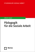 Cover: P&auml;dagogik f&uuml;r die Soziale Arbeit - Nomos