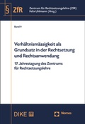 Cover: Verh&auml;ltnism&auml;ssigkeit als Grundsatz in der Rechtsetzung und Rechtsanwendung - Nomos