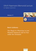 Cover: The Waqf of a Physician in Late Mamluk Damascus and its Fate under the Ottomans - EB-Verlag