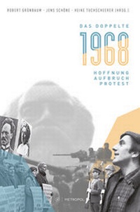 Enlarge image Cover: Das doppelte 1968 - Metropol-Verlag