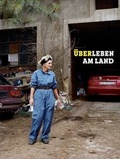 Cover: &Uuml;ber Leben am Land - Fotohofedition