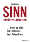 Cover: Sinnerf&uuml;lltes Arbeiten - BusinessVillage