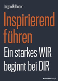 Abbildung von: Inspirierend führen - BusinessVillage