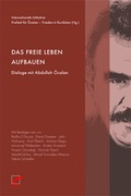 Cover: Das freie Leben aufbauen - Unrast Verlag