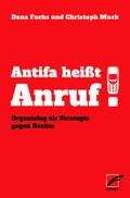 Cover: Antifa hei&szlig;t Anruf! - Unrast Verlag