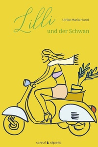 Abbildung von: Lilli und der Schwan - Schruf & Stipetic