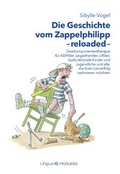 Cover: Die Geschichte vom Zappelphilipp reloaded - Westarp BookOnDemand