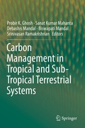 Cover: Carbon Management in Tropical and Sub-Tropical Terrestrial Systems - Springer
