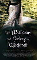 Cover: The Mythology and History of Witchcraft - e-artnow
