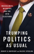 Cover: Trumping Politics as Usual - Oxford University Press Inc