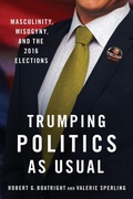 Cover: Trumping Politics as Usual - Oxford University Press Inc