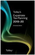 Cover: Tolley's Expatriate Tax Planning 2019-20 - Tolley