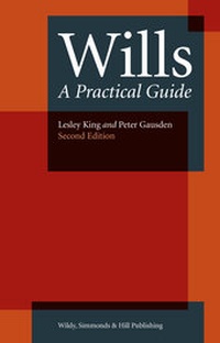 Abbildung von: Wills: A Practical Guide - Wildy, Simmonds and Hill Publishing