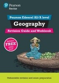 Enlarge image Cover: Pearson REVISE Edexcel AS/A Level Geography Revision Guide & Workbook inc online edition - for 2026, 2027 exams - Pearson Education Limited
