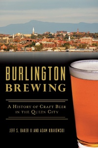Abbildung von: Burlington Brewing - The History Press