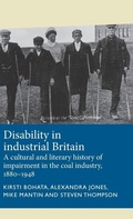 Cover: Disability in Industrial Britain - Manchester University Press