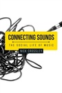 Cover: Connecting Sounds - Manchester University Press