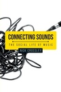 Cover: Connecting Sounds - Manchester University Press