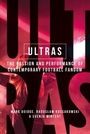 Cover: Ultras - Manchester University Press