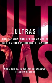 Enlarge image Cover: Ultras - Manchester University Press