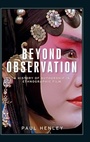 Cover: Beyond observation - Manchester University Press