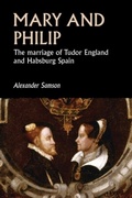 Cover: Mary and Philip - Manchester University Press