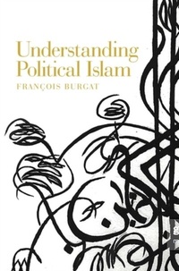 Abbildung von: Understanding Political Islam - Manchester University Press