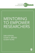 Cover: Mentoring to Empower Researchers - SAGE Publications Ltd