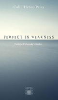 Cover: Perfect in Weakness - Wipf & Stock Publishers