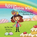 Cover: Ruby the Rainbow Witch - Lucky Four Press