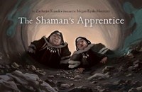 Enlarge image Cover: The Shaman's Apprentice - Inhabit Media Inc