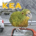 Cover: Kea: Curiouser and Curiouser - New Holland Publishers (NZ) Ltd