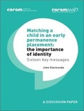 Cover: Matching a child in an early permanence placement: the importance of identity - CoramBAAF
