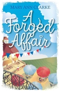 Cover: A Forged Affair - Mary Ann Clarke Scott