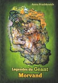 Abbildung von: Légendes du Géant Morvand - BoD - Books on Demand