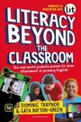 Cover: Literacy Beyond the Classroom - Bloomsbury Education