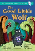 Cover: The Good Little Wolf: A Bloomsbury Young Reader - Bloomsbury Education