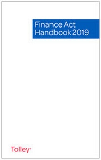 Enlarge image Cover: Finance Act Handbook 2019 - Tolley