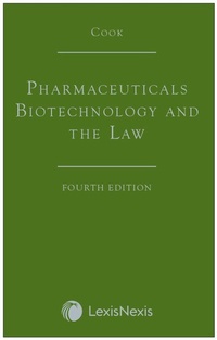Abbildung von: Cook: Pharmaceuticals Biotechnology and the Law - Butterworths Law
