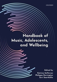 Abbildung von: Handbook of Music, Adolescents, and Wellbeing - OUP eBook