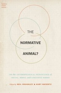 Abbildung von: The Normative Animal? - OUP eBook