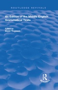 Cover: An Edition of the Middle English Grammatical Texts - Routledge