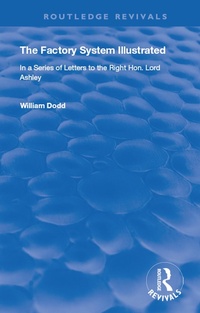 Enlarge image Cover: The Factory System Illustrated - Routledge